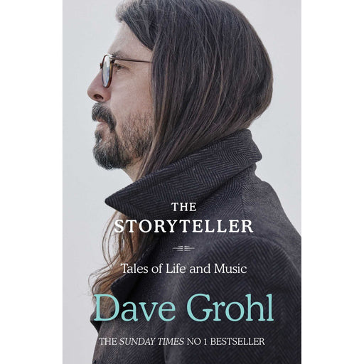 The Storyteller: Tales of Life and Music by Dave Grohl - The Book Bundle