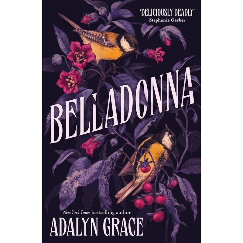 Belladonna Series By Adalyn Grace 3 Books Collection Set (Belladonna, Foxglove & Wisteria )