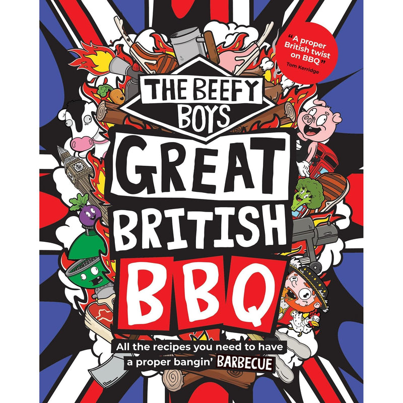 The Beefy Boys' Great British BBQ: All the Recipes You Need by The Beefy Boys - Non Fiction - Paperback