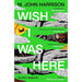 Three paperback books from M. John Harrison's "Wish I Was Here" and "The Sunken Land Begins to Rise Again" collection set.