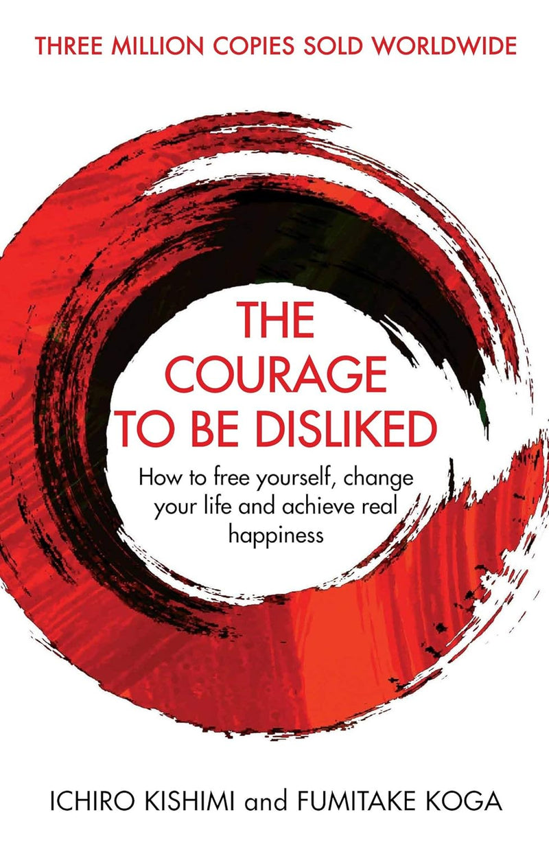 The Courage To Be Happy & The Courage To Be Disliked 3-Book Set by Ichiro Kishimi - Non Fiction - Mixed Format