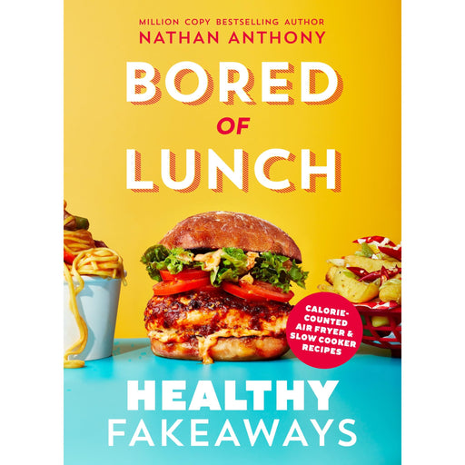 Healthy fakeaway recipes in a cookbook by Nathan Anthony, featuring calorie-counted air fryer and slow cooker meal ideas.
