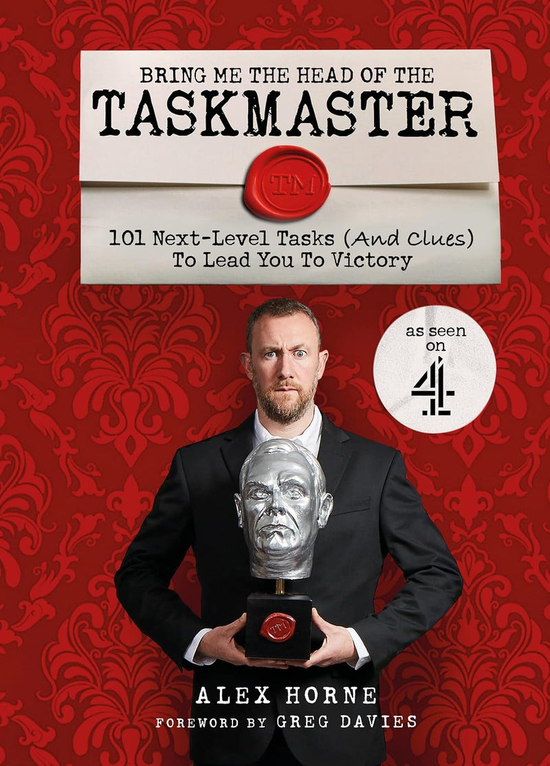 Bring Me The Head Of The Taskmaster By Alex Horne - Television Non Fiction - Hardcover