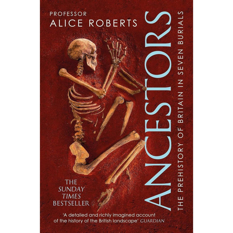 Alice Roberts 3 Books Collection Set (Buried, Ancestors and Crypt) - The Book Bundle