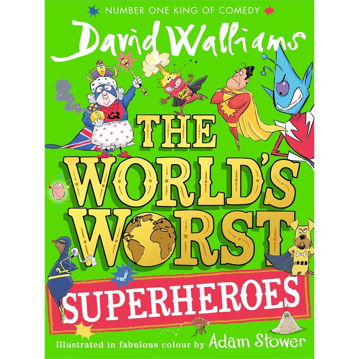 David Walliams 3 Books Collection Set (The World’s Worst Superheroes, The World’s Worst Pets, The World’s Worst Monsters) - The Book Bundle