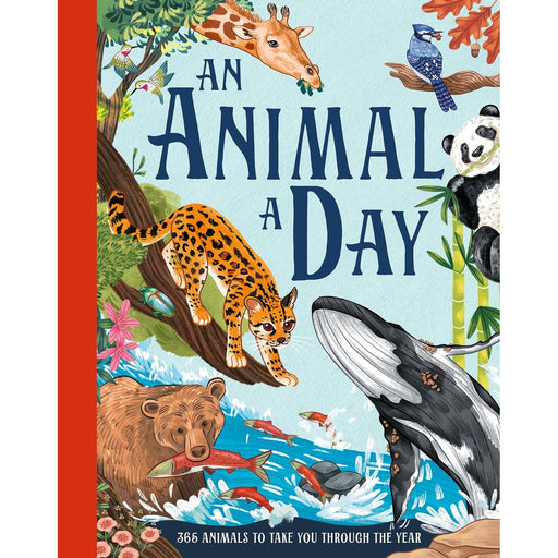 An Animal a Day: A brand new fact filled children’s illustrated gift book for 2023 for kids aged 6 and up  (HB) - The Book Bundle
