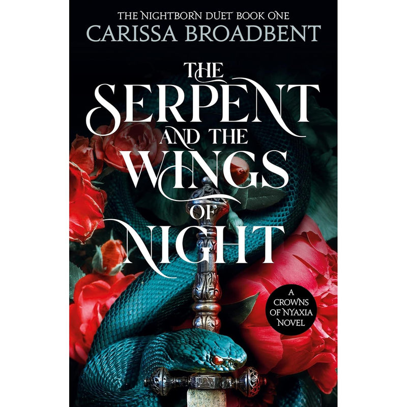 The Serpent and the Wings of Night: Discover the stunning first book in the bestselling romantasy series Crowns of Nyaxia - The Book Bundle
