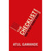 Atul Gawande Collection 4 Books Set (The Checklist Manifesto, Being Mortal, Complications, Better a Surgeon's Notes on Performance) - The Book Bundle