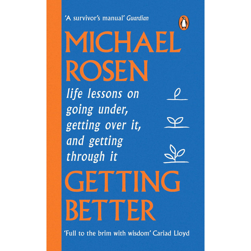 Getting Better: Life lessons on going under, getting over it, and getting through it - The Book Bundle