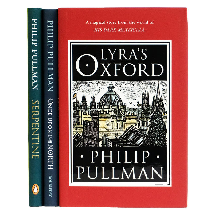 Philip Pullman His Dark Materials Novellas 3 Books Collection Set (Lyra's Oxford, Once Upon a Time in the North and Serpentine) - The Book Bundle