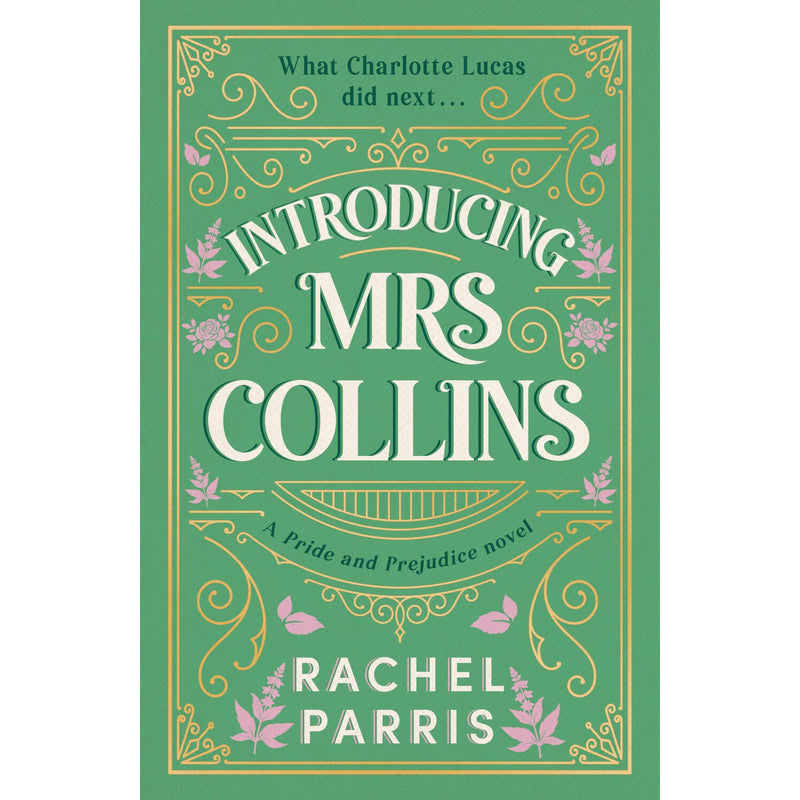 Introducing Mrs Collins: A Pride and Prejudice sequel telling the story of what Charlotte Lucas did next.... - The Book Bundle