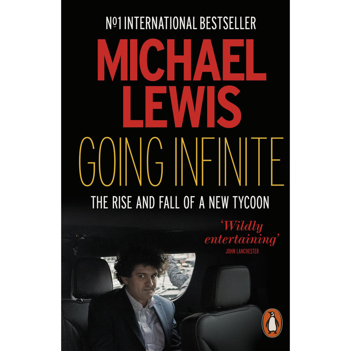 Going Infinite: The Rise and Fall of a New Tycoon - The Book Bundle