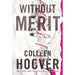 Without Merit by Colleen Hoover Paperback - The Book Bundle