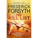 Frederick Forsyth 5 Books Collection Set (The Cobra, The Kill List, The Odessa File, The Fourth Protocol & The Dogs Of War) - The Book Bundle