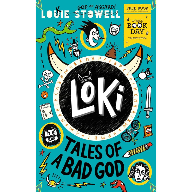 Cover of "Loki: Tales of a Bad God" World Book Day 2024, a book by Louie Stowell published by Walker Books Ltd.