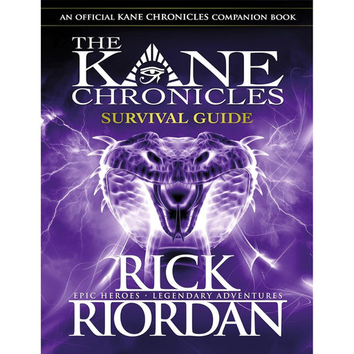 Survival Guide (The Kane Chronicles): Rick Riordan  by Rick Riordan - The Book Bundle
