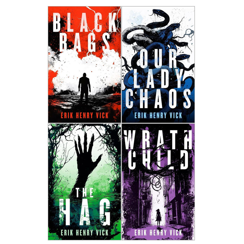 Evil Walks Among Us Supernatural Thriller Series 4 Books Set by Erik Henry Vick (The Hag, Our Lady Chaos, Wrath Child, Black Bags)- Fiction - Paperback