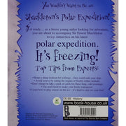 You Wouldn't Want To Be On Shackleton's Polar Expedition by Jen Green - The Book Bundle