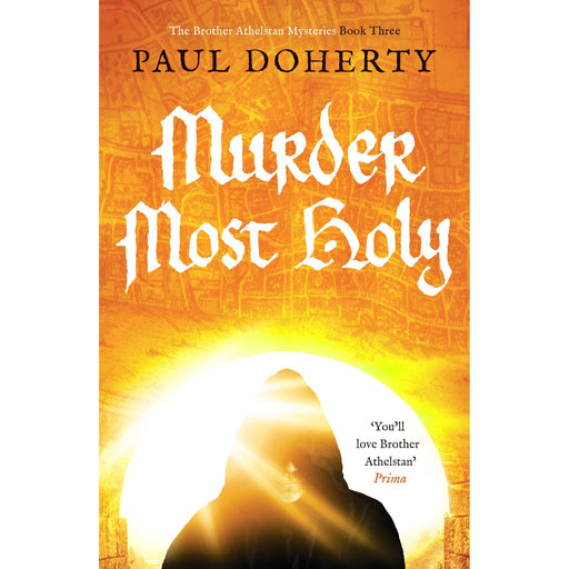Murder Most Holy (The Brother Athelstan Mysteries): 3 - The Book Bundle