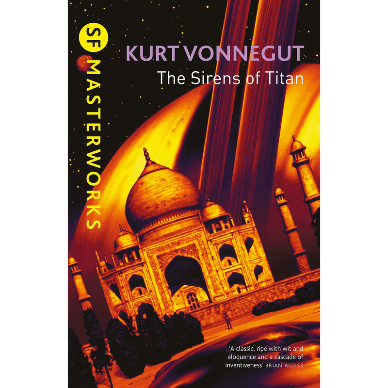 The Sirens Of Titan (S.F. MASTERWORKS): The science fiction classic and precursor to Douglas Adams - The Book Bundle
