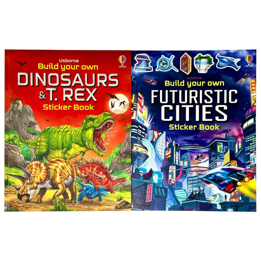 Usborne Build Your Own Sticker Books Collection - 2 Book Set: Dinosaurs and T. Rex + Futuristic Cities | Interactive Build-Your-Own Sticker Activity Books for Kids - The Book Bundle