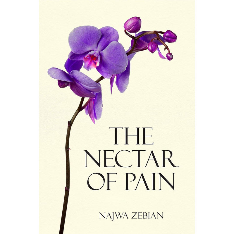 Paperback poetry collection "The Nectar Of Pain" by Najwa Zebian, featuring handwritten-style cover design.