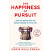 The Happiness of Pursuit: Find the Quest that will Bring Purpose to Your Life by Chris Guillebeau - The Book Bundle