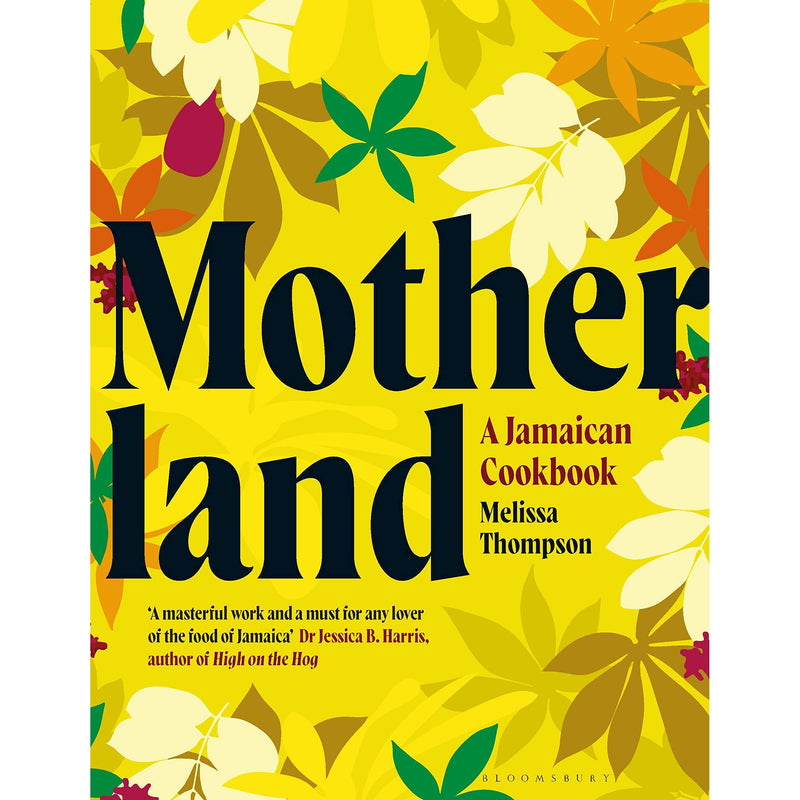 Motherland: A Jamaican Cookbook - The Book Bundle