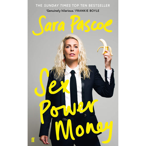 Sex Power Money: The Sunday Times Bestseller | Sara Pascoe - The Book Bundle