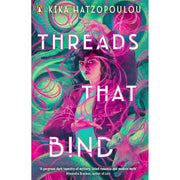 Set of three paperback fiction books by Kika Hatzopoulou, including Threads That Bind and Hearts That Cut, published by Penguin.