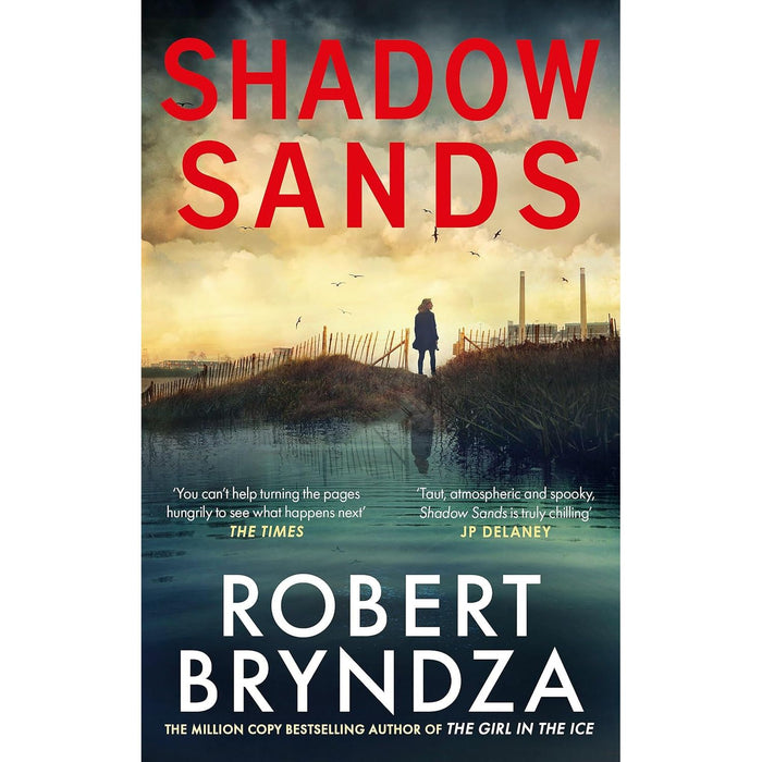 Shadow Sands: The heart-racing Kate Marshall by Robert Bryndza