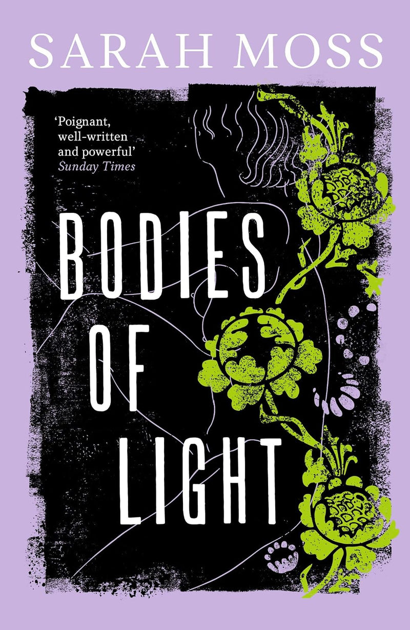 Bodies Of Light by Sarah Moss - Fiction - Paperback