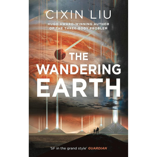 The Wandering Earth by Cixin Liu Paperback - The Book Bundle