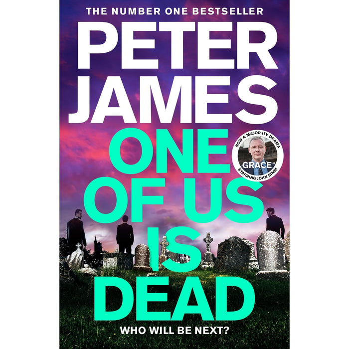 One of Us Is Dead: Roy Grace returns in this pulse-pounding crime thriller from the multimillion-copy bestselling author: 20 (Roy Grace, 20) / Peter James - The Book Bundle