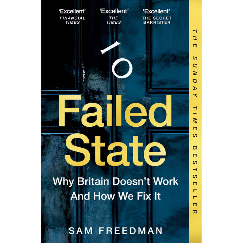 Failed State: The Sunday Times Bestselling Investigation Into Why Britain is Struggling - The Book Bundle