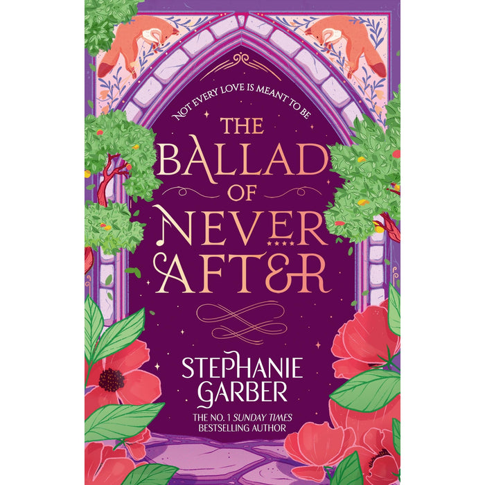 The Ballad of Never After: Step into a world of fairytales and magic with the second book in the global bestselling Once Upon a Broken Heart series - The Book Bundle