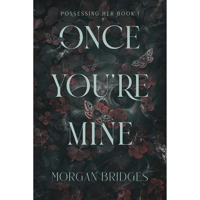 Once You're Mine: The viral dark stalker romance everyone is talking about! - The Book Bundle