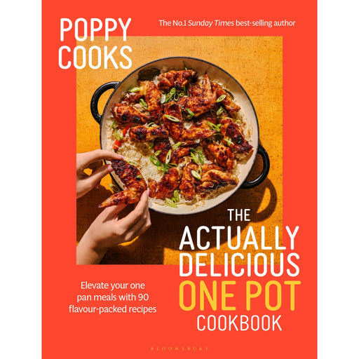 Poppy Cooks: The Actually Delicious One Pot Cookbook: From the No.1 Sunday Times bestselling author - The Book Bundle