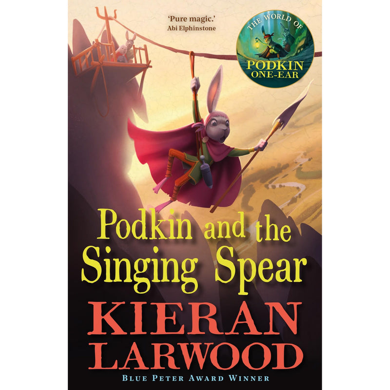 The World of Podkin One-Ear: Podkin and the Singing Spear by Kieran Larwood - Fiction