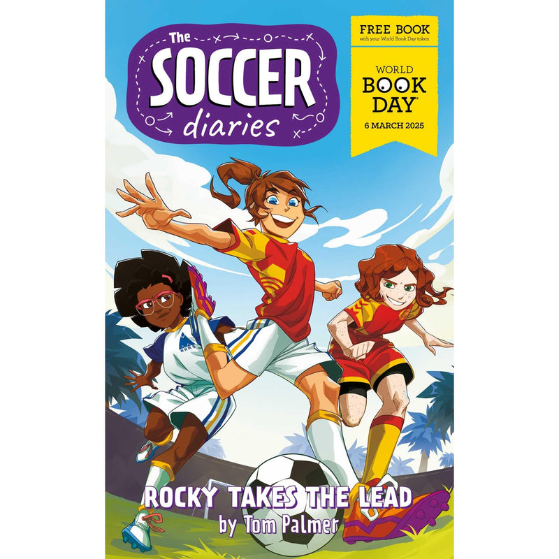 Rebellion book cover for The Soccer Diaries: Rocky Takes the Lead by Tom Palmer, featuring a soccer scene on the front.