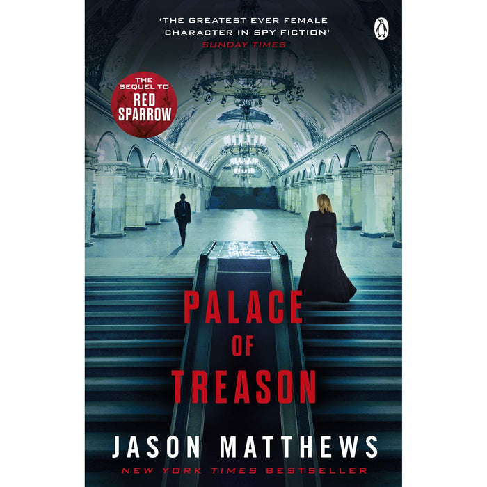 Palace of Treason: Discover what happens next after THE RED SPARROW, starring Jennifer Lawrence . . . - The Book Bundle