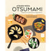 Otsumami: Japanese small bites & appetizers: Over 70 recipes to enjoy with drinks - The Book Bundle