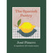 The Spanish Pantry: 12 Ingredients, 100 Simple Recipes - The Book Bundle