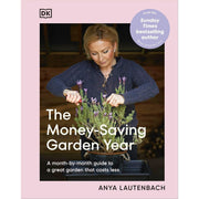 The Money-Saving Gardener Series 2 Books Set By  Anya Lautenbach (Create Your Dream Garden at a Fraction of the Cost) (HB) - The Book Bundle