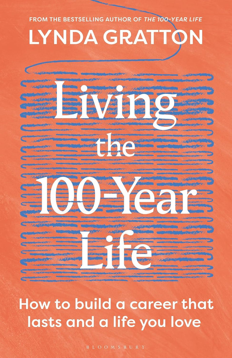 The 100-Year Life & Living The 100-Year Life 2 Books Collection Set - Non Fiction - Paperback