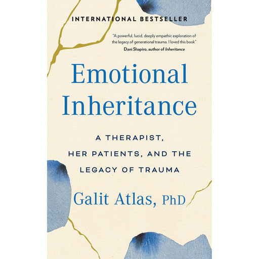 Emotional Inheritance: A Therapist, Her Patients, and the Legacy of Trauma - The Book Bundle