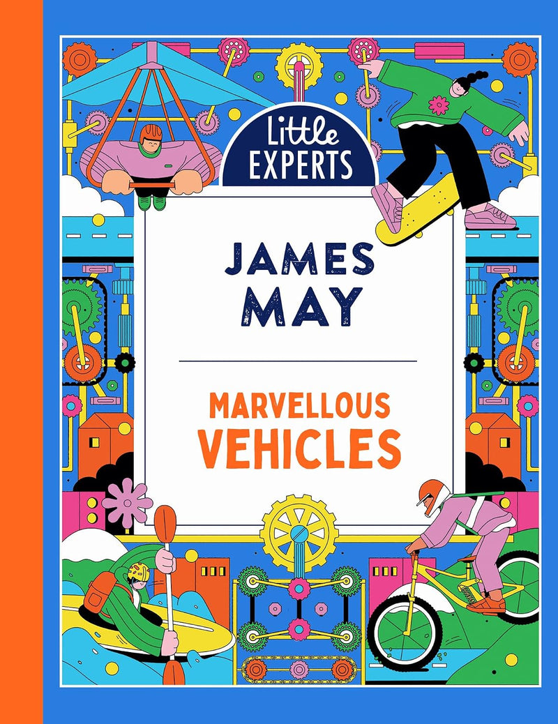 Marvellous Vehicles Little Experts Book Series By James May - Non Fiction - Hardback