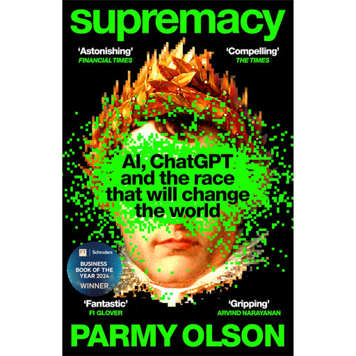 Parmy Olson's non-fiction paperback "Supremacy," winner of the FT Business Book of the Year, published by Macmillan Business.