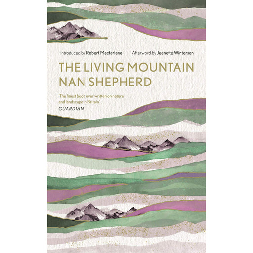 The Living Mountain: A Celebration of the Cairngorm Mountains of Scotland (Canons, 6) - The Book Bundle