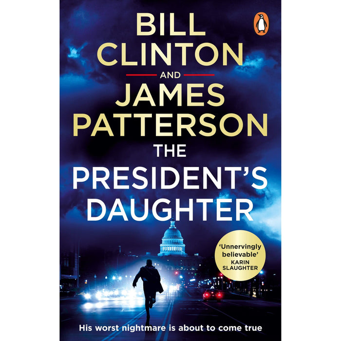 The President's Daughter: the #1 Sunday Times bestseller: 2 (Bill Clinton and James Patterson stand-alone thrillers, 2) - The Book Bundle